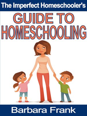 cover image of The Imperfect Homeschooler's Guide to Homeschooling